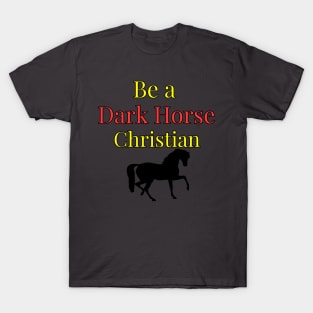 Dark Horse T-Shirt